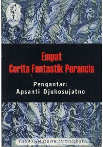 Cover Empat Cerita Fantastik Perancis=La Venus D'Ille Djoumane / Djokosujatno, Apsanti