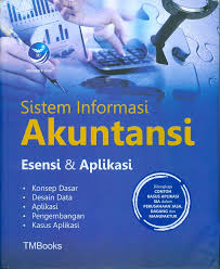 Cover Sistem Informasi Akuntansi :  Esensi & Aplikasi / TMBooks