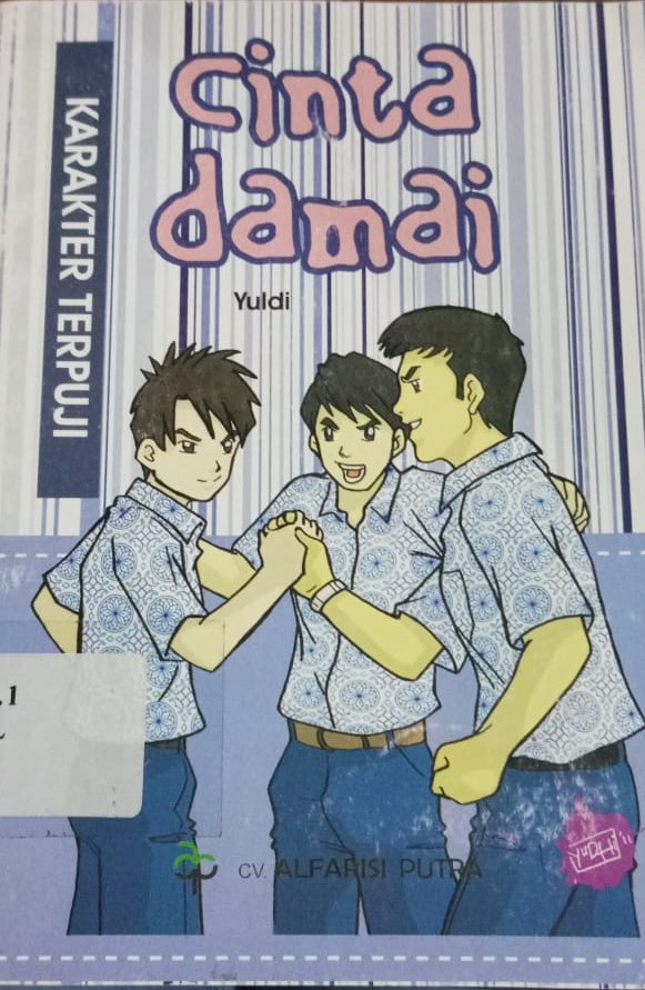 Cover Karakter Terpuji :  Cinta Damai / Yuldi