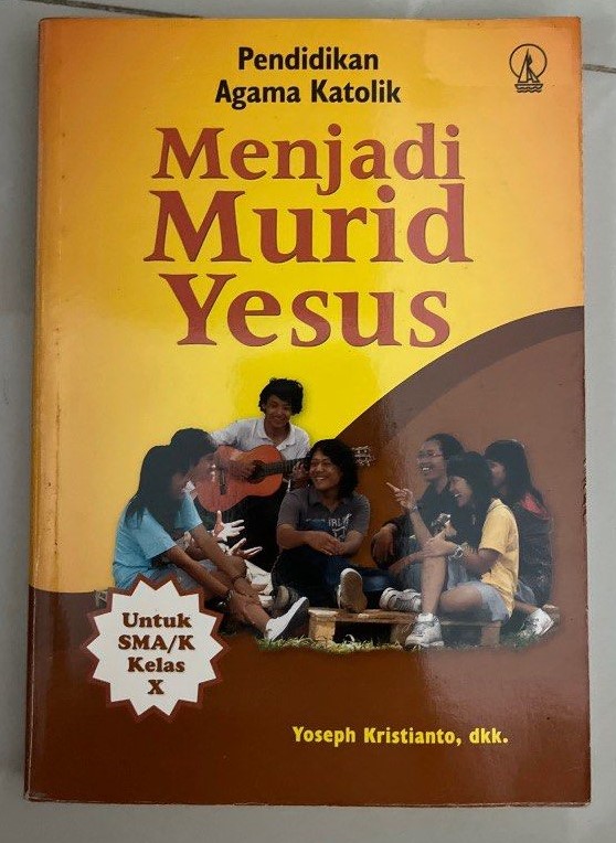 Cover Pendidikan Agama Katolik Menjadi Murid Yesus / Kristianto,Yoseph dkk