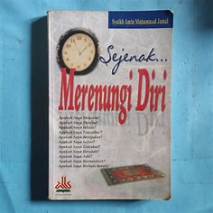 Cover Sejenak Merenungi Diri / Jamal, Muhammad Amin Syaikh