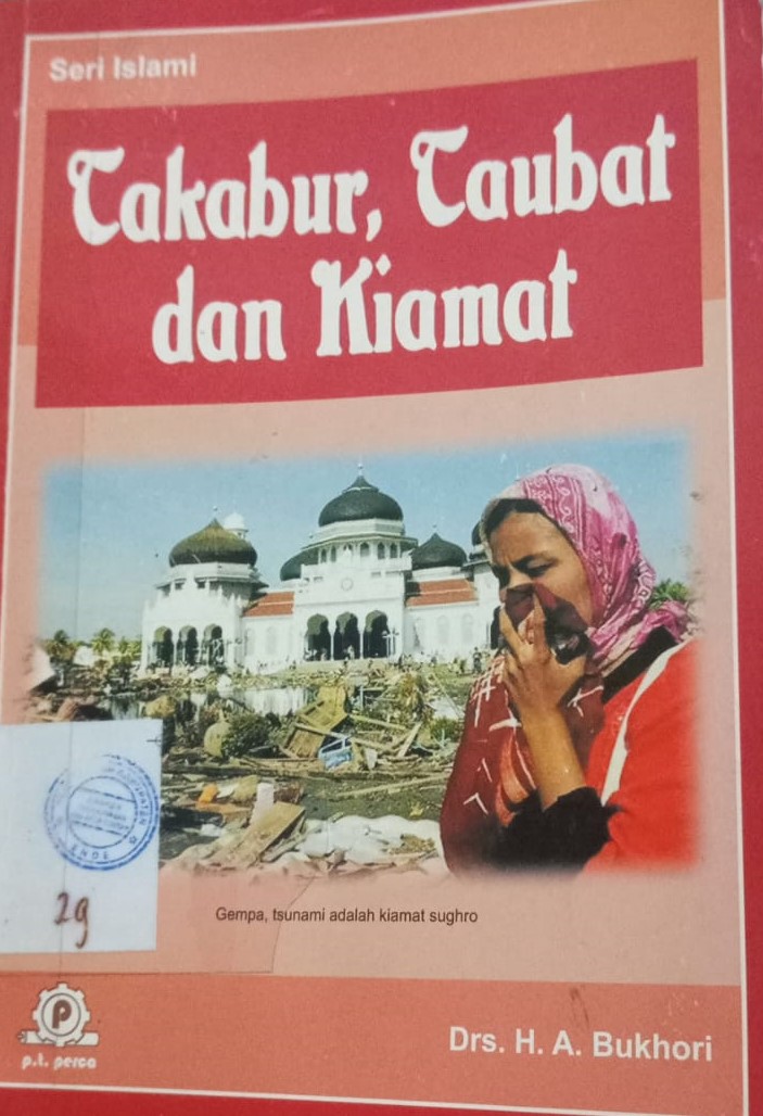 Cover Takabur, Taubat, dan Kiamat / Bukhori, H.A.