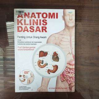 Cover Anatomi  Klinis Dasar / Mohamad, Imelda