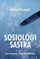 Cover Sosiologi Sastra = Sociologie De La Litterature / Escarpit, Robert