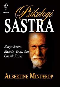 Cover Psikologi Sastra / Minderop, Albertine