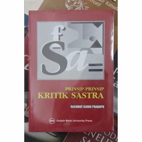 Cover Prinsip-Prinsip Kritik Sastra :  Teori dan Penerapannya / Pradopo, Rachmat Djoko