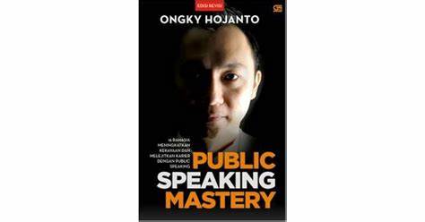 Cover Public Speaking Mastery / Ongky Hojanto