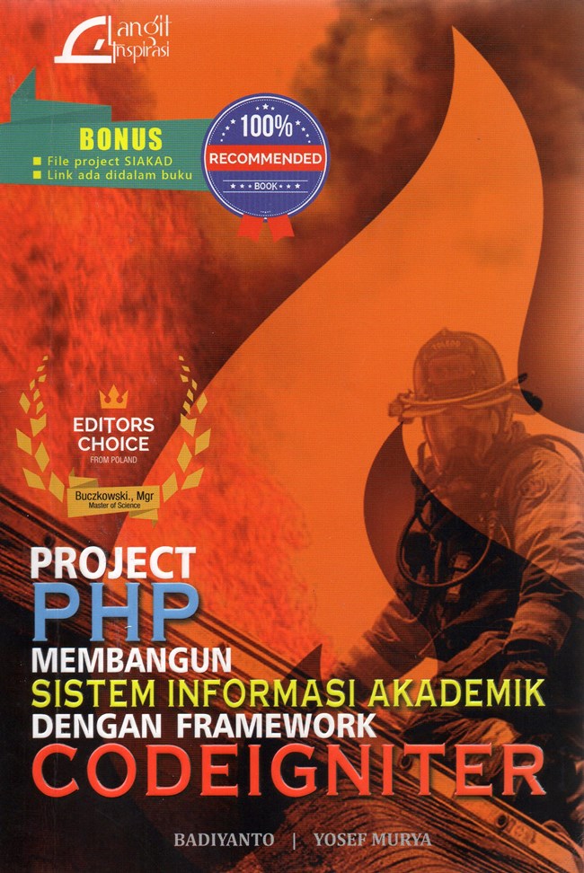 Cover Project Php Membangun Sistim Informasi akademik dengan Framework / Badiyanto