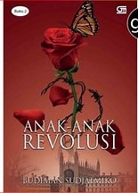 Cover Anak-Anak Revolusi Buku 2 / Budiman Sudjatmiko