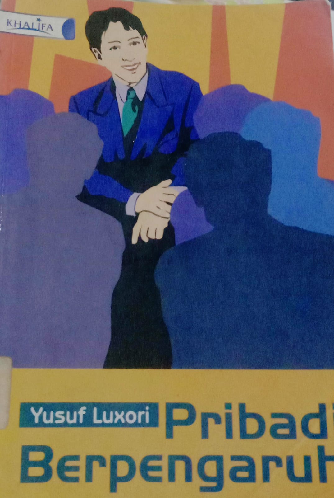 Cover Pribadi Berpengaruh / Luxori Yusuf