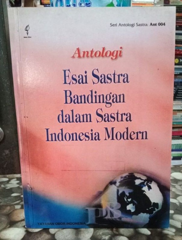 Cover Antologi Esai Sastra Bandingan Dalam Sastra Indonesia Modern / Trisman