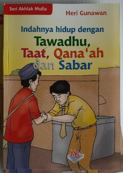 Cover Tawadhu,Taat,Qana'ah Dan Sabar / Gunawan,Heri