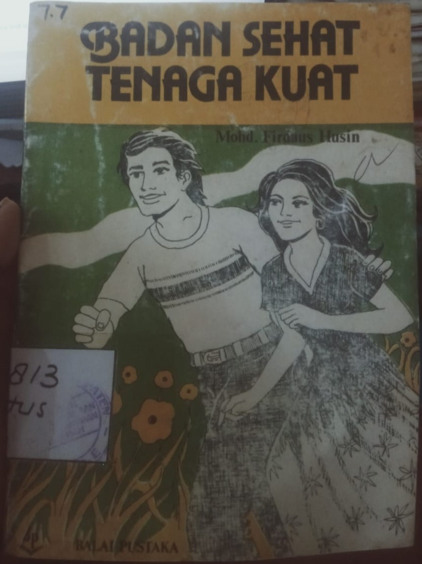 Cover Badan Sehat Tenaga Kuat / Mohd. Firdaus Husin