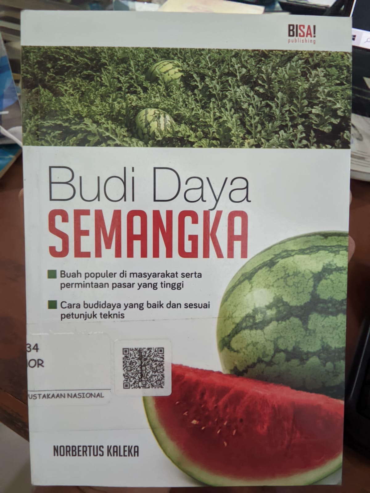 Cover Budi daya Semangka / Norbertus Kaleka