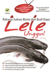 Cover Rahasia Sukses Bisnis dan Budi Daya Lele Unggul :  Paulus Nugrahajati