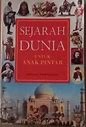 Cover Sejarah Dunia Untuk Anak Pintar = 2000 Things You Should Know About World Istory / Farndon, John