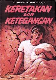 Cover Keretakan dan Ketegangan / Mihardja, Achdiat K