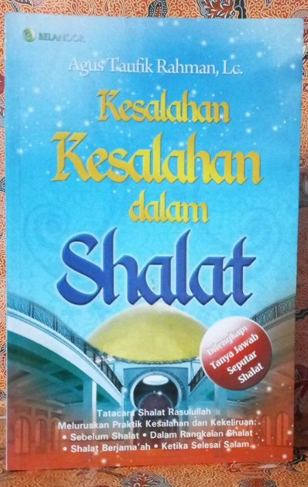 Cover Kesalahan-Kesalahan Dalam Shalat / Rahman,Taufik Agus