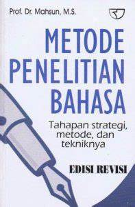 Cover Metode Penelitian Bahasa :  Taghapan, Strategi, Metode dan Tekniknya / Abdul Chaer