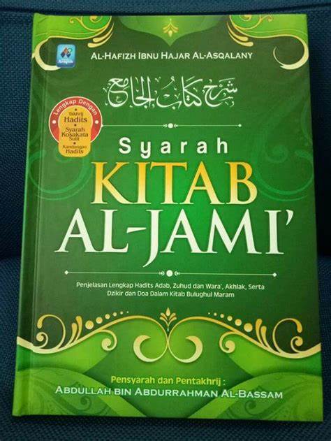 Cover Syarah Kitab AL-JAMI / Abdullah Bin Abdurrahman Al-Bassam