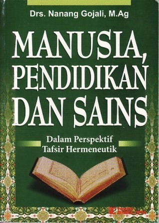 Cover Manusia Pendidikan Dan Sains / Gojali,Nanang