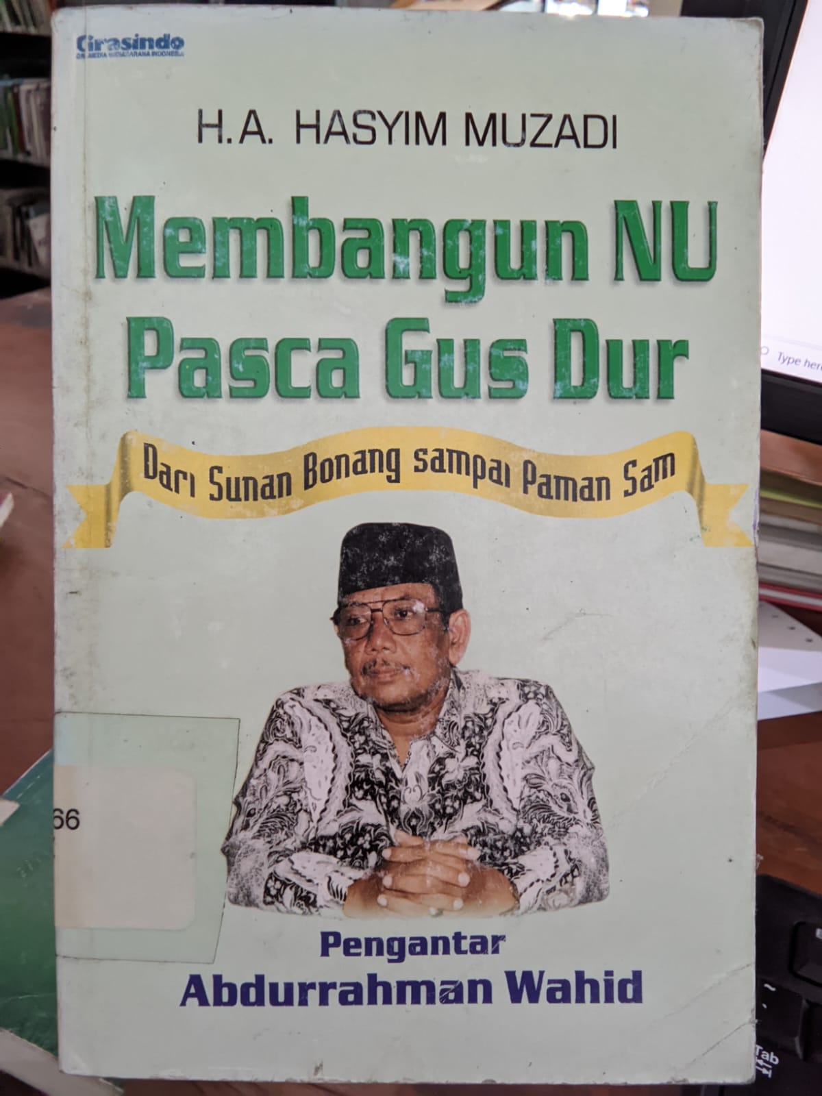 Cover Memabangun NU Pasca Gusdur : Dari Sunan Bonang Sampai... / Muzadi,Hasyim
