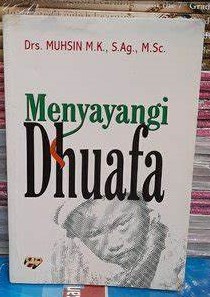 Cover Menyayangi Dhuafa / Muhsin M.K