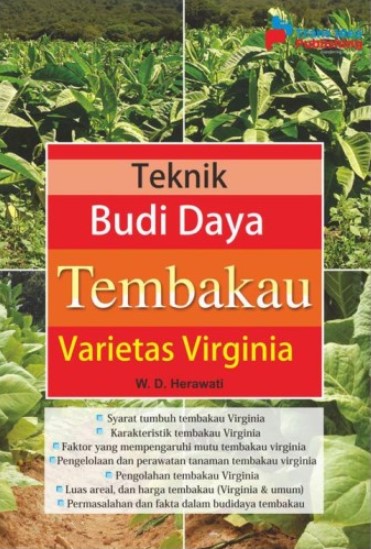 Cover Teknik Budidaya Tembakau Varietas Virginia / Herawati