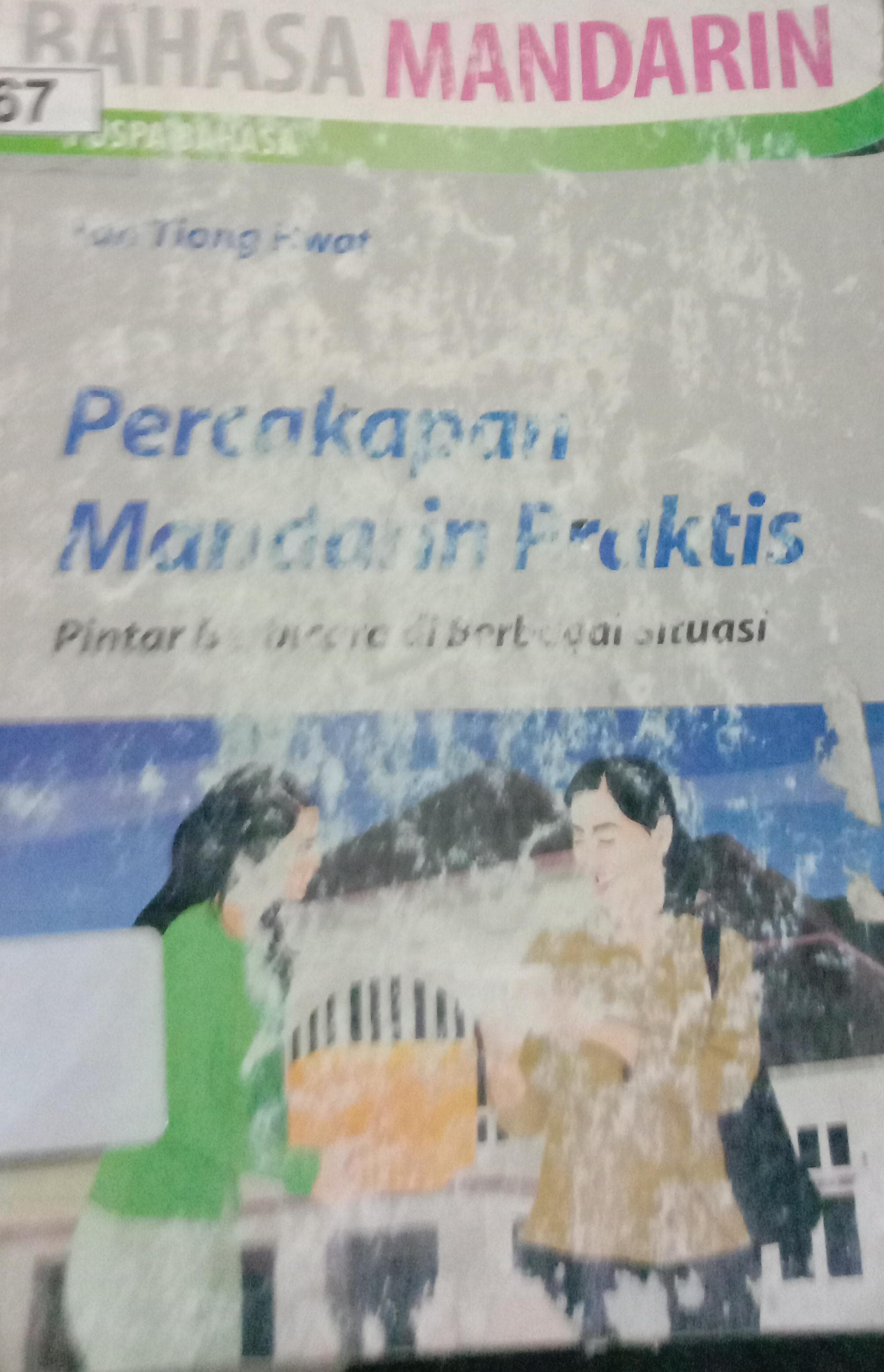 Cover Percakpan Mandarin Praktist / Tan Tiong Hwat