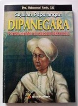 Cover Sejarah Peperangan Dipanegara :  Pahlawan Kemerdekaan Indonesia / Yamin, Muhammad