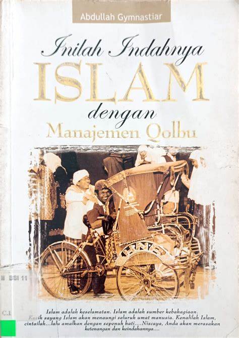 Cover Inilah Indahnya Islam Dengan Manajemen Qolbu / Gymnastiar,Abdullah