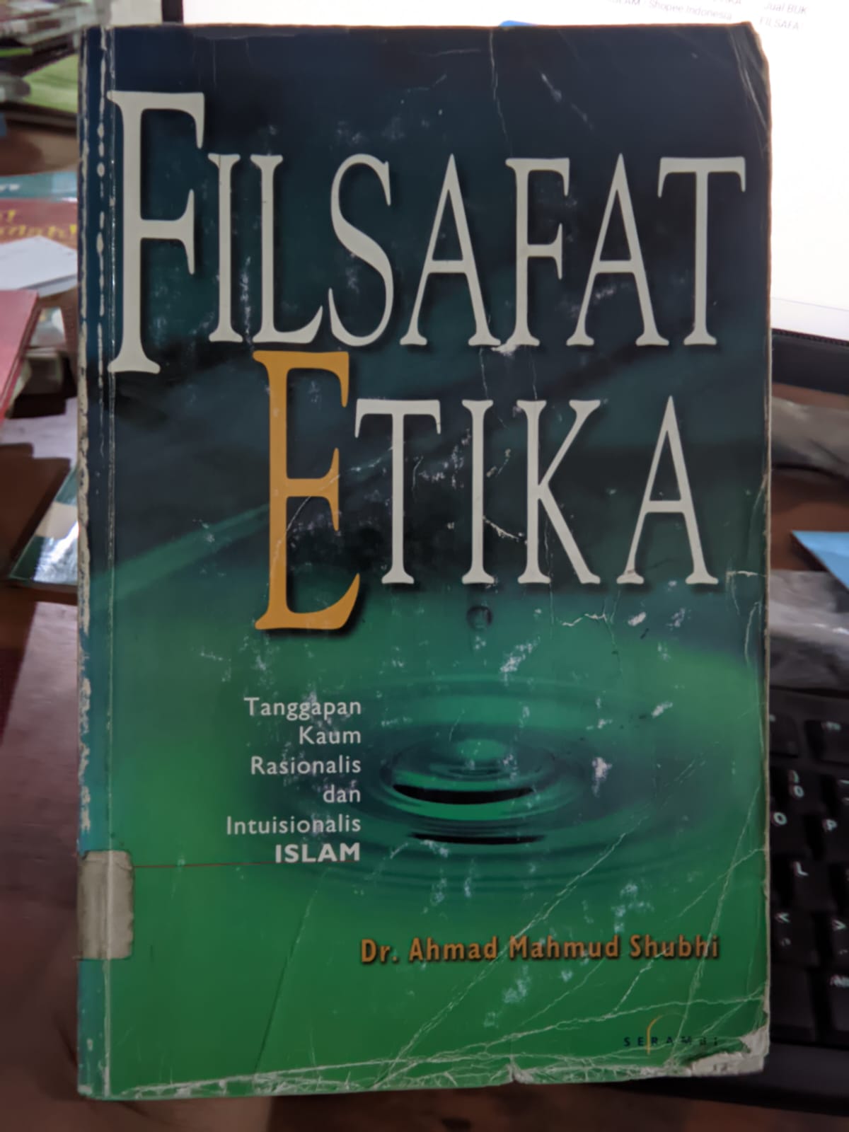 Cover Filsafat Etika :  Tanggapan Kaum Rasionalis Dan Instuisionalis Islam / Shubhi,Mahmud Ahmad