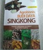 Cover Agrobisnis : Budi Daya Singkong :  Tim Agro Mandiri