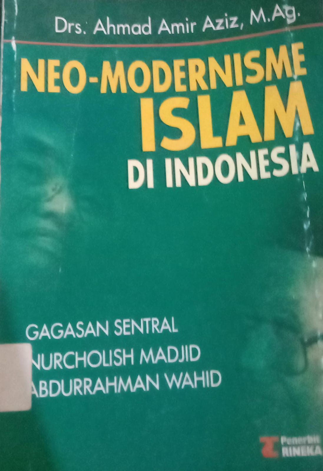 Cover Neo-Modernisme Islam Di Indonesia / Aziz Ahmad Amir