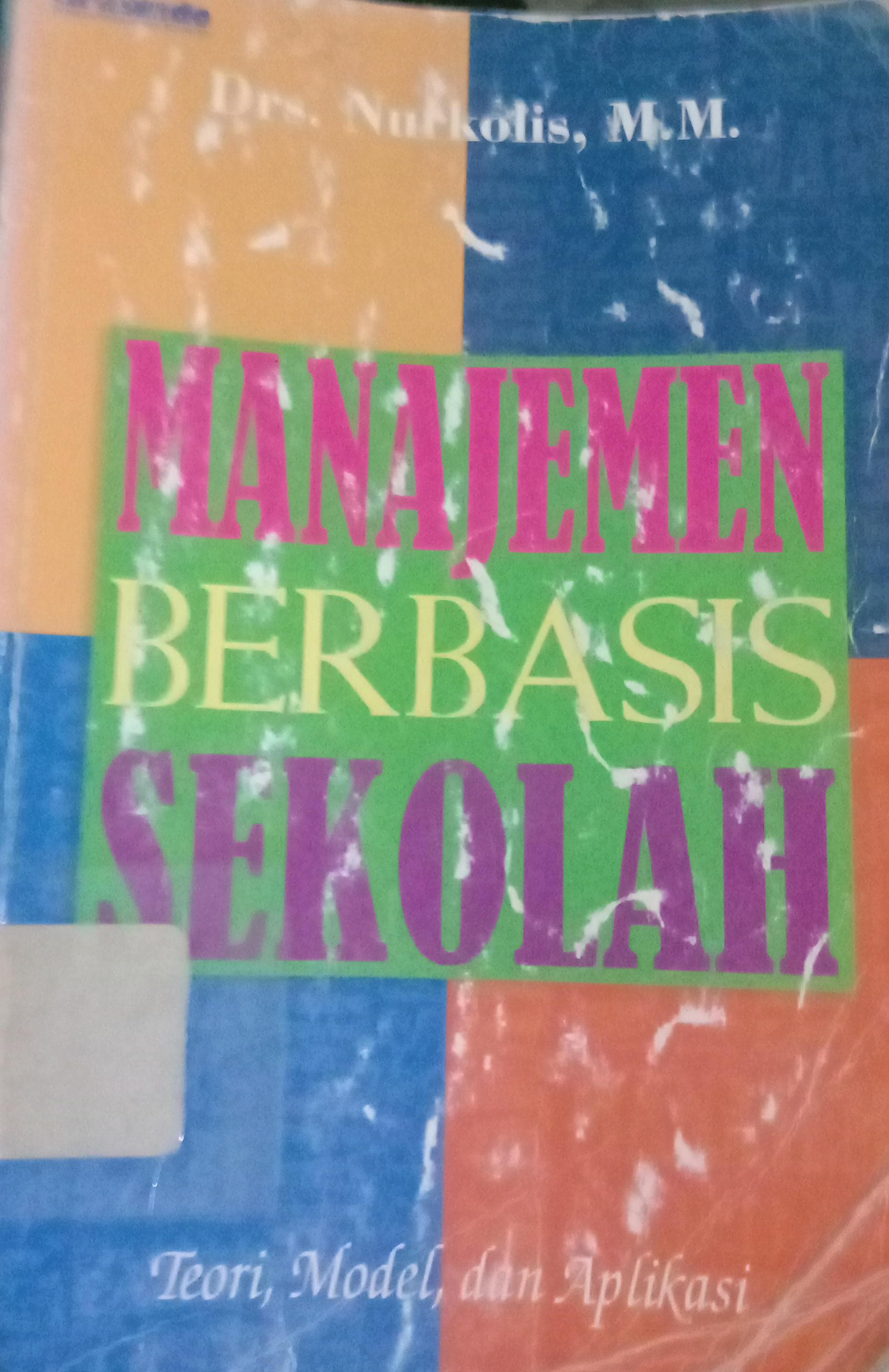 Cover Manajemen Berbasis Sekolah / Nurkolis