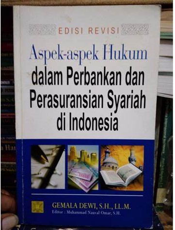 Cover Aspek-Aspek Hukum Dalam Perbankan Dan Perasuransian Syariah Di Indonesia / Dewi,Gemala