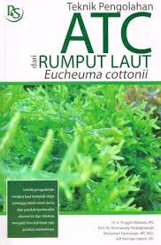 Cover Teknik Pengelolaan ATC dari Rumput Laut Eucheuma Cottonii / Wibowo, Singgih