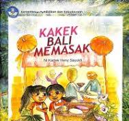 Cover Kakek Bali Memasak / Sayukti, Ni Kadek Heny