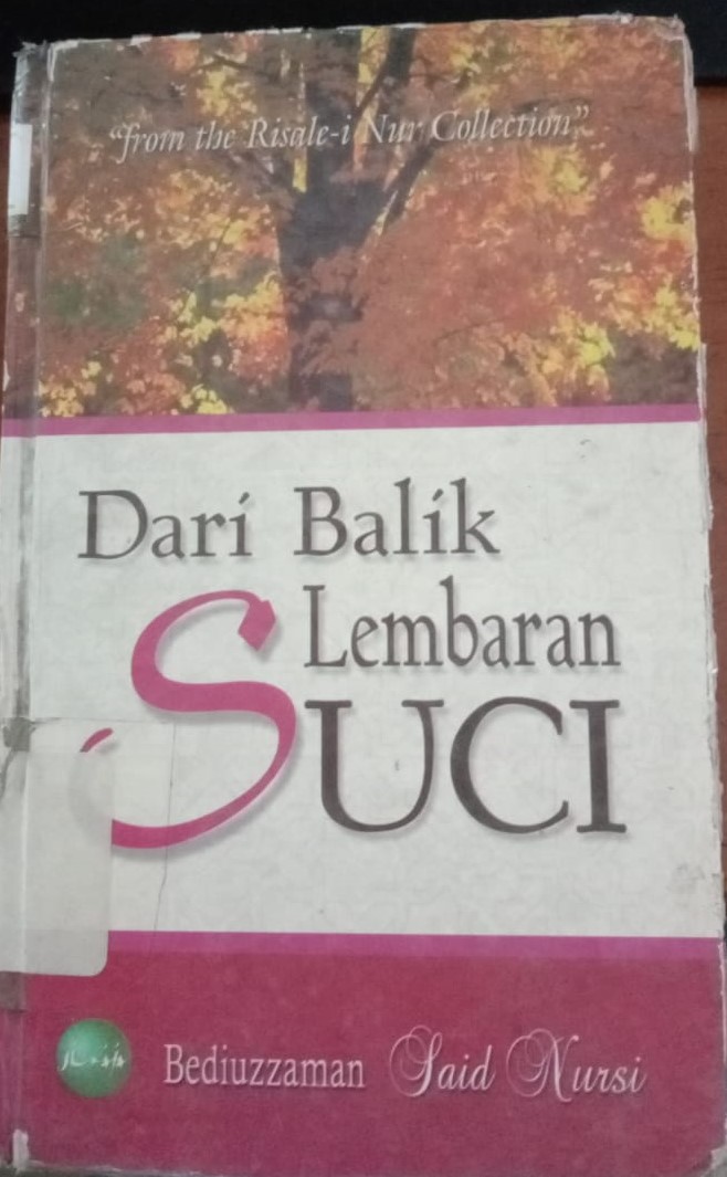 Cover Dari Lembaran Suci / Nursi, Bediuzzaman Said