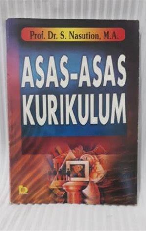 Cover Asas-Asas Kurikulum / Nasution