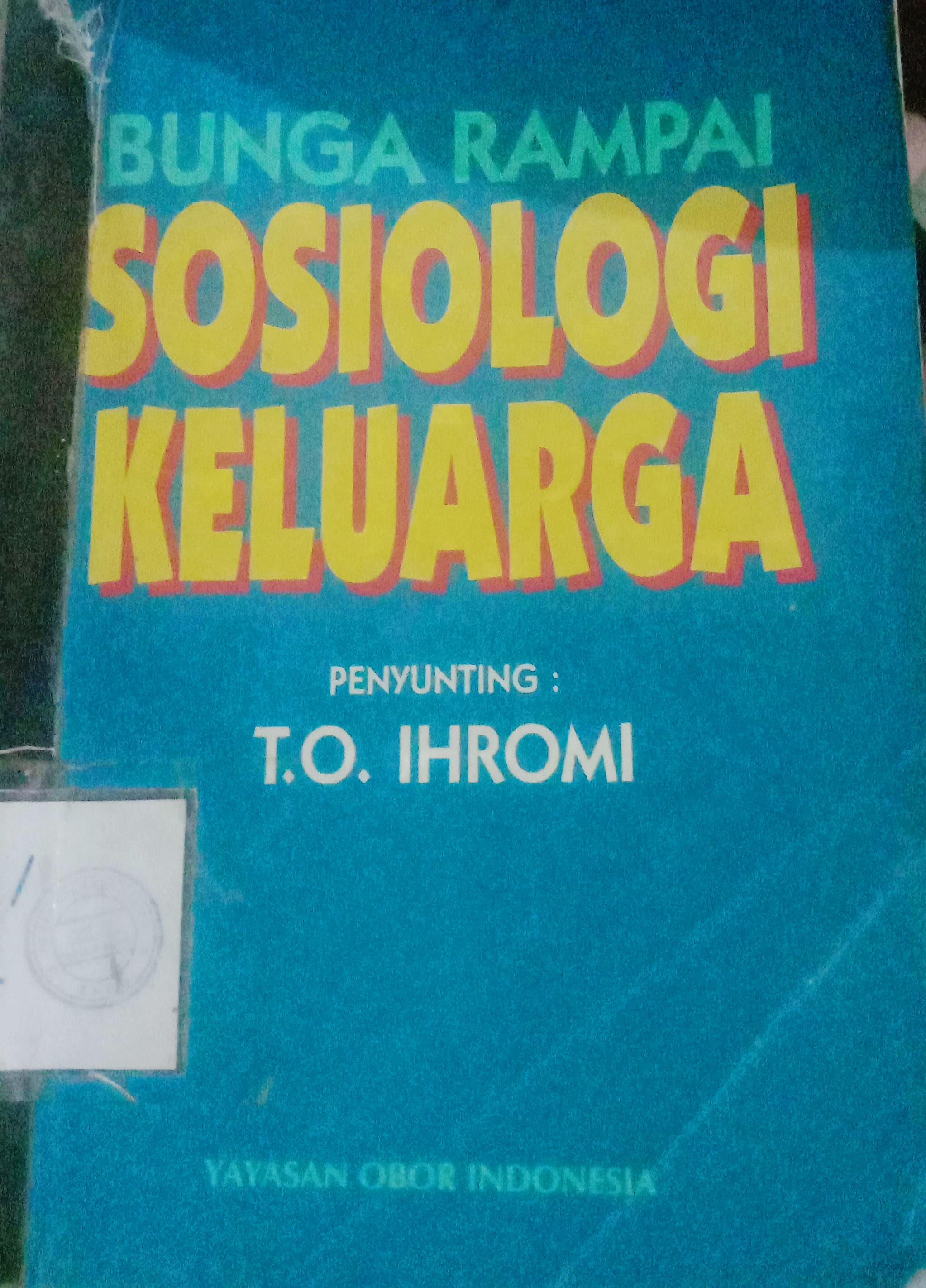 Cover Bunga Rampai Sosiologi Keluarga / Ihromi T.O