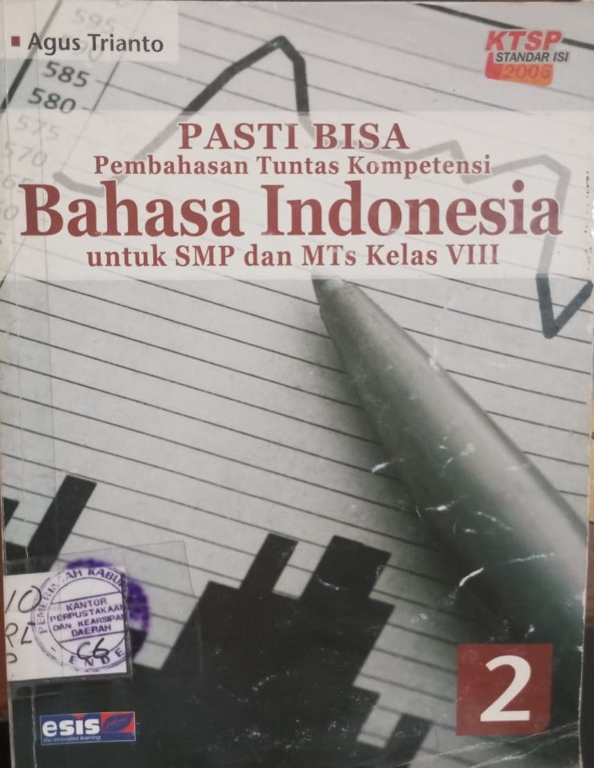 Cover Pembahasan Tuntas Kompetensi Bahasa Indonesia :  Untuk SMP dan MTs Kelas VIII / 2009