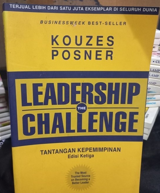 Cover Leadership The Challenge = Tantangan Kepemimpianan / Kouzes Posner