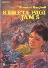Cover Kereta Pagi Jam 5 / Rangkuti, Hamsad