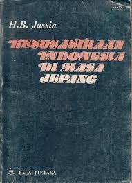 Cover Kesusastraan Indonesia di Masa Jepang / Jassin, H.B.
