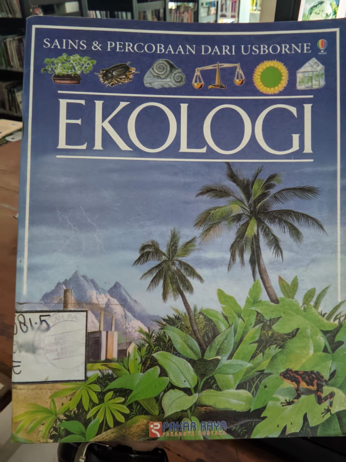 Cover Sains & Percobaan Dari Usborne Ekologi / Rostron,Margareth