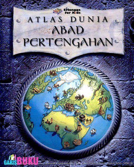 Cover Atlas Dunia Abad Pertengahan / Adams,Simon