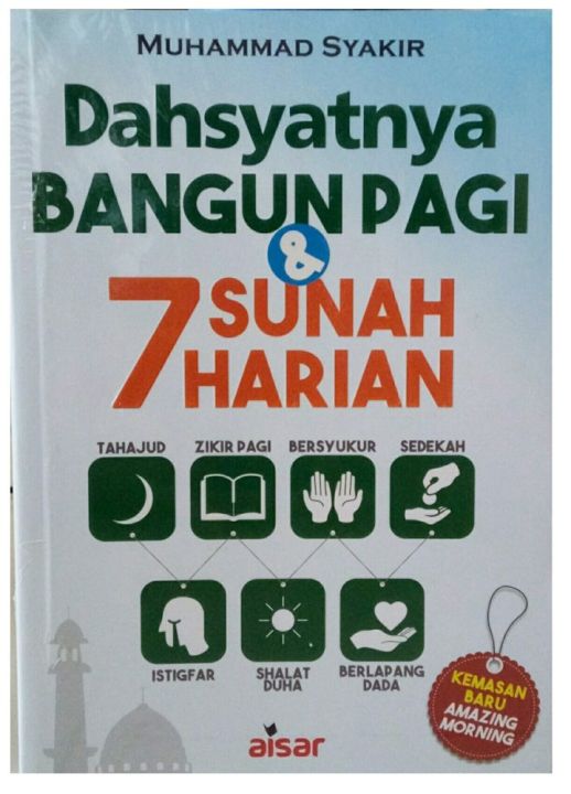 Cover Dahsyatnya Bangun Pagi & 7 Sunah Harian / Muhamad Syakir