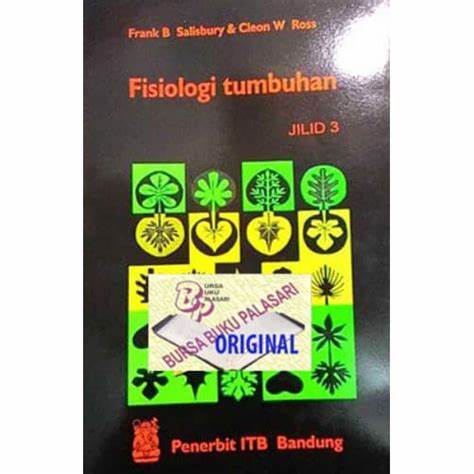 Cover Fisiologi Tumbuhan Jilid 3 / Salisburry B Frank