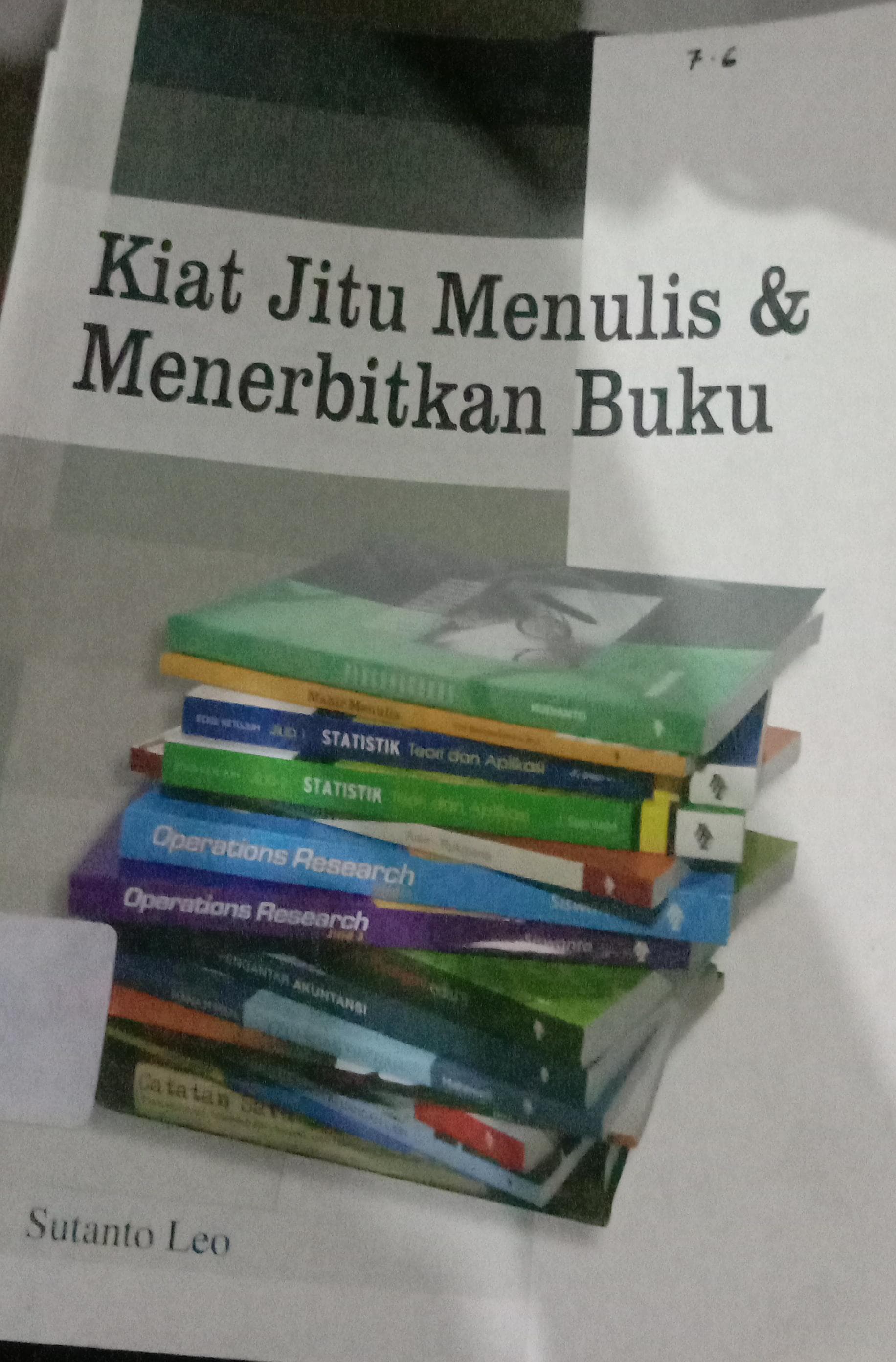 Cover Kiat Jitu Menulis & Menerbitkan Buku / Leo Sutanto